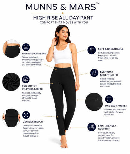 High Rise All Day Cotton Lycra Pant